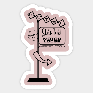 Stardust Motor Lodge - Black Sticker